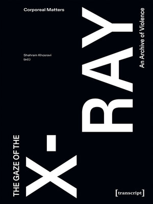 cover image of The Gaze of the X-Ray